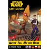 Star Wars: Shatterpoint - Never Tell Me The Odds Mission Pack (Will Shick)(Hra)