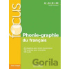 Focus: Phonie-graphie du français - Dominique Abry