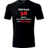 Čierne tričko trvalo 38 rokov - darček k 38 narodeninám pre manžela XL