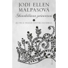 Škandalózna princezná - Malpasová Jodi Ellen