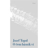O čem básník ví - Josef Topol
