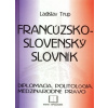 Franc.-slov.slovník-diplomacia - Ladislav Trup