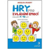 Hry pro zvládání emocí - Angelika Grubert