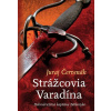 Strážcovia Varadína - Báthory 1 [Červenák Juraj]