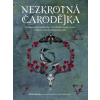 Nezkrotná čarodějnice - Pradas Lidia