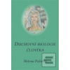Duchovní biologie člověk… (Helena Pejšová)