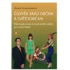 Člověk jako občan a světoobčan - Jana Karolová