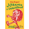 Johanka v Zapadálkově - Toňa Revajová