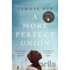 A More Perfect Union - Tammye Huf