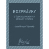 Rozprávky o československých légiách v Rusku - Jozef Gregor Tajovský