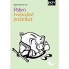 Právo svobodně podnikat - Šimíček Vojtěch