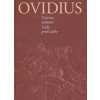 Ovidius - Umenie milovať / Lieky proti láske