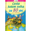 Cesta okolo sveta za 80 dní (edícia Svetové čítanie pre školákov) - Jules Verne