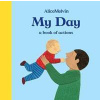 My Day - Alice Melvin, Tate Publishing