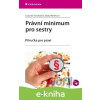 E-kniha Právní minimum pro sestry - Lubomír Vondráček, Vlasta Wirthová