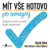 Mít vše hotovo pro teenagery