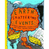 Earth Shattering Events - Robin Jacobs, Sophie Williams (ilustrácie)