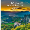 Kniha posvätných miest - Bartolomé Bioque