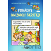 Pohádky knižních skřítků - Rybářová Inka Šplíchal Antonín