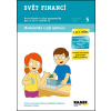 Svět financí 3. a 4. třída Pracovní sešit 5