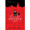 City of Ghosts (City of Ghosts #1)
