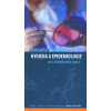HYGIENA A EPIDEMIOLOGIE