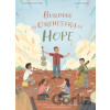 Building an Orchestra of Hope - Carmen Oliver