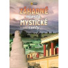 Záhadné miesta, mystické svety (2. vydanie) - autor neuvedený