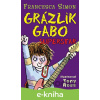 E-kniha Grázlik Gabo - Superstar - Francesca Simon