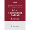 Zákon o dobrovoľných dražbách - Milan Budjač; Janka Gibaľová; Peter Straka