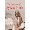 Letters of Sylvia Plath: Volume 1