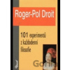101 experimentů z každodenní filosofie - Roger-Pol Droit