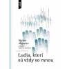 Ľudia, ktorí sú vždy so mnou - Narine Abgarian, Blanka Votavová (ilustrátor)