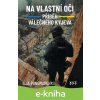 E-kniha Na vlastní oči: Příběh válečného Kyjeva - Ilja Ponomarenko