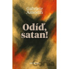 Odíď, satan! - Gabriele Amorth