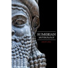 Sumerian Mythology: Fascinating Myths and Legends of Gods, Goddesses, Heroes and Monster from the Ancient Mesopotamian Sumerian Mythology
