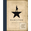 Hamilton: The Revolution (Lin-Manuel Miranda,Jeremy McCarter)