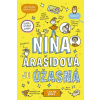Nina Arašidová je úžasná