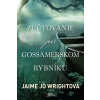 Zúčtovanie pri Gossamerskom rybníku
