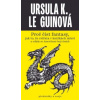 Proč číst fantasy jak to že zvířata v knížkách mluví a odkdy se Američané bojí draků - Le Guinová Ursula K