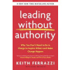 Leading Without Authority - autor neuvedený