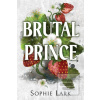 Brutal Prince (Sophie Lark)