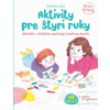 Aktivity pre štyri ruky – tvorte so svojím dieťaťom | autor neuvedený