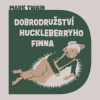 Dobrodružství Huckleberryho Finna - Mark Twain (mp3 audiokniha)