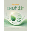 Chuť žít - Petr Havlík