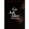 Go Ask Alice - Anonymous