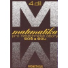 Matematika pro netechnické obory SOŠ a SOU 4.díl - Emil Calda
