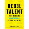 Rebel Talent