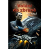 Volání do zbraně