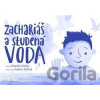 Zachariáš a studená voda - Daniel Rušar